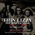 Thin Lizzy : Pop Spectacular BBC Radio 1 in Concert